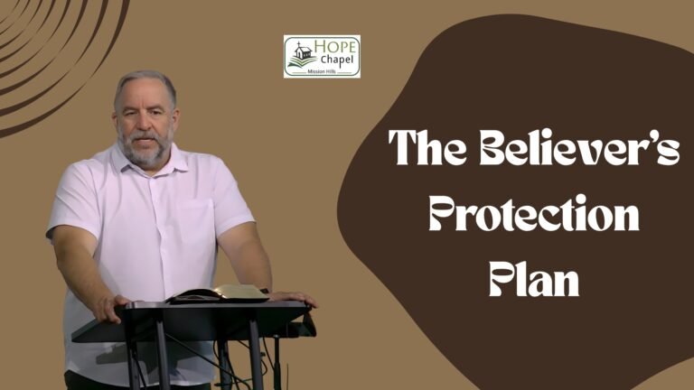 Read more about the article The Believer’s Protection Plan